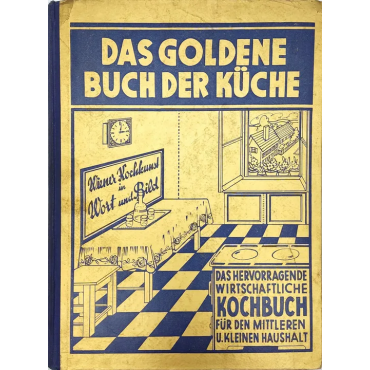 Das Goldene Buch Der Küche - Josef Stadler