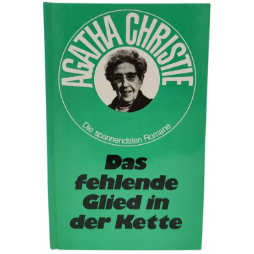 Agatha Christie "Das fehlende Glied in der Kette"