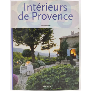 Intérieurs de Provence - Lisa Lovatt-Smith