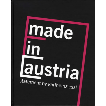 Made in Austria - Prof. Karlheinz Essl, Andreas Hoffer