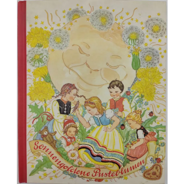 VINTAGE Buch - Sonnengoldene Pusteblumen - Bilderbuch - Rose Fischer-Rüger
