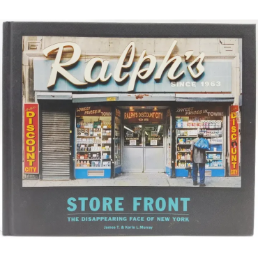 Store Front, New York - James T. Murray, Karla L. Murray