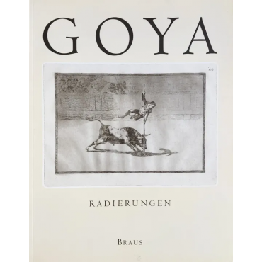 Francisco de Goya - Radierungen 