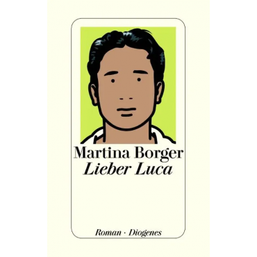 Lieber Luca - Martina Borger