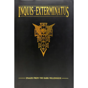 Inquis Exterminatus - Images from the Dark Millennium - John Blanche