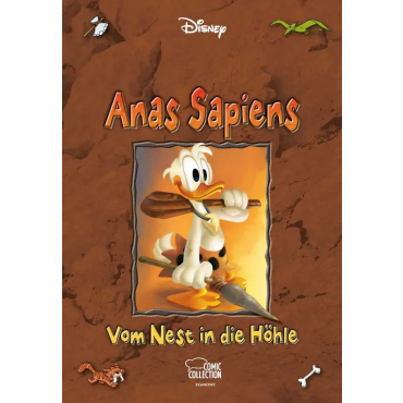 Anas Sapiens - Vom Nest in die Höhle - Enthologien 13 - Walt Disney