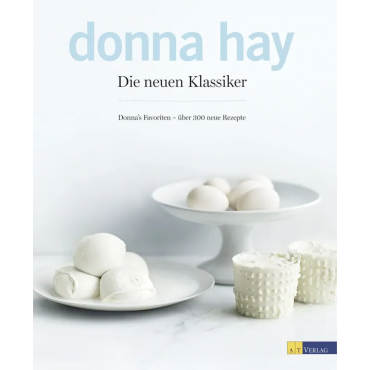 Die neuen Klassiker - Donna Hay