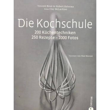 Die Kochschule - Boue Vincent,Hubert Delorme