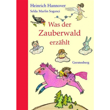 Was der Zauberwald erzählt - Heinrich Hannover