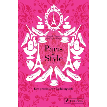 Paris in Style - Isabelle Thomas, Frédérique Veysset