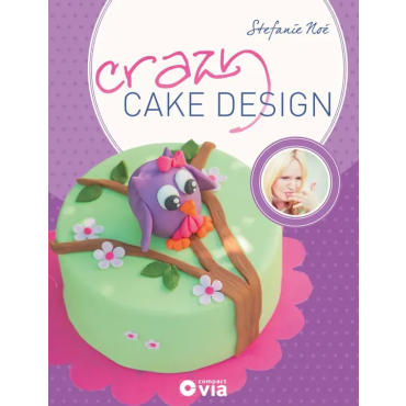 Crazy Cake Design - Stefanie Noé