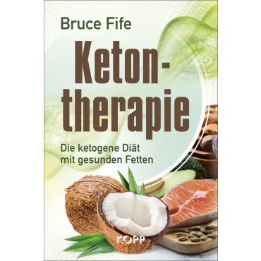 Ketontherapie - Bruce Fife
