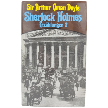 Sherlock Holmes Erzählungen 2 - Sir Arthur Conan Doyle 
