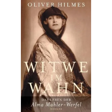 Witwe im Wahn - Oliver Hilmes