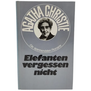Agatha Christie "Elefanten vergessen nicht"