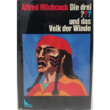 Alfred Hitchcock " Die drei ??? und das Volk der Winde"