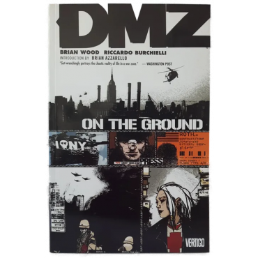 DMZ - ON THE GROUND, Brian Wood, Ricardo Burchielli