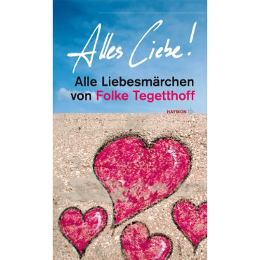 Alles Liebe! - Folke Tegetthoff