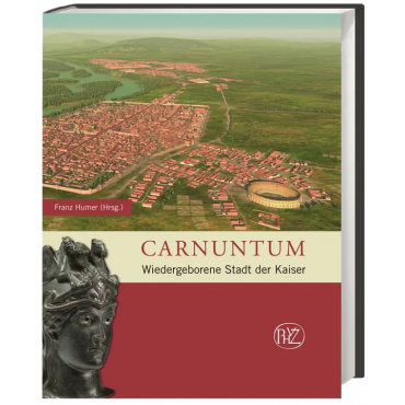 Carnuntum - Franz Humer (Hrsg.) 