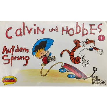 Calvin und Hobbes, Auf dem Sprung - Bill Watterson