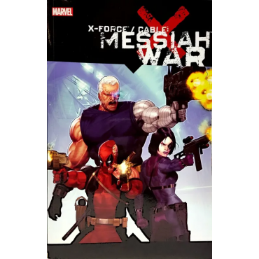 X-Force Cable - Messiah War - Craig Kyle