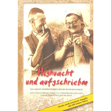 Highuacht und aufgschriebm - Fritz Renner & Margarete Renner