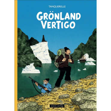 Grönland Vertigo - Hervé Tanquerelle