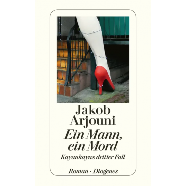 Ein Mann, ein Mord - Jakob Arjouni