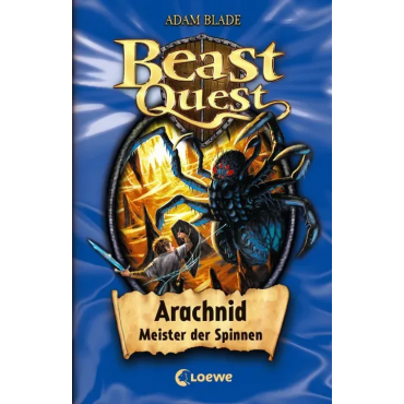 Beast Quest (Band 11) - Arachnid, Meister der Spinnen - Adam Blade