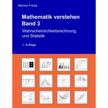 Wahrscheinlichkeitsrechnung und Statistik - Werner Fricke
