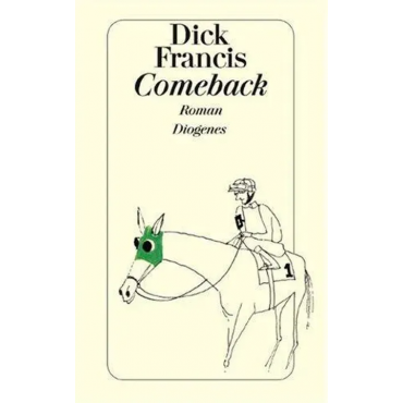 Comeback - Dick Francis, Malte Krutzsch