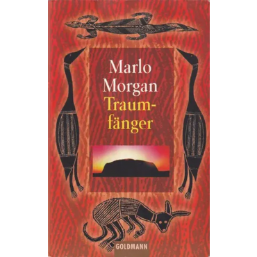 Traumfänger - Marlo Morgan