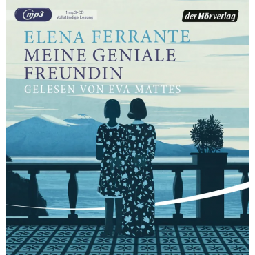 Meine geniale Freundin - Elena Ferrante