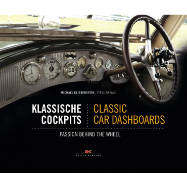 Klassische Cockpits / Classic Car Dashboards - Michael Kliebenstein, Steve Natale