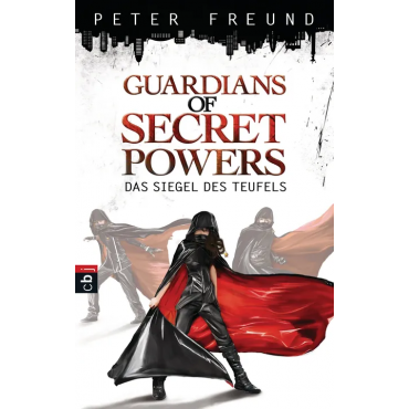Guardians of Secret Powers - Das Siegel des Teufels - Peter Freund