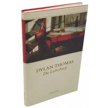 Die Liebesbriefe - Dylan Thomas