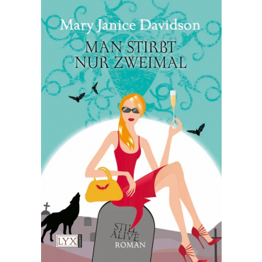 Man stirbt nur zweimal - Mary Janice Davidson