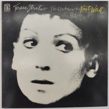 Vinyl LP - Teresa Stratas - The Unknown Kurt Weill