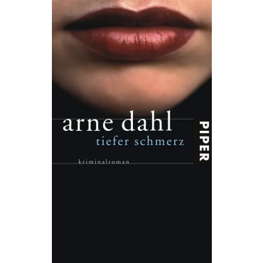 Tiefer Schmerz - Arne Dahl