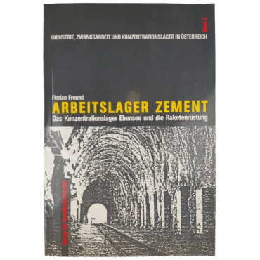 Arbeitslager Zement - Florian Freund - Band 2