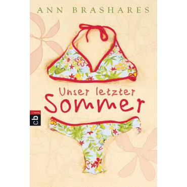 Unser letzter Sommer - Ann Brashares