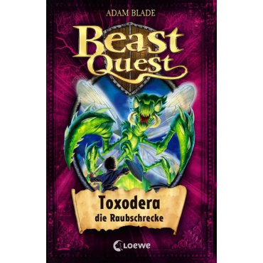 Beast Quest (Band 30) - Toxodera, die Raubschrecke - Adam Blade