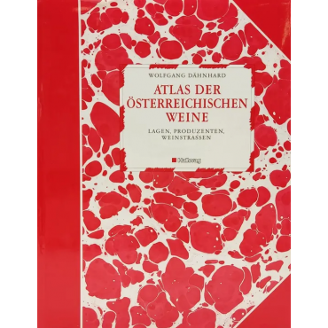 Atlas der österreichischen Weine - Wolfgang Dähnhard