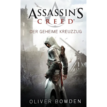 Assassin's Creed - Oliver Bowden