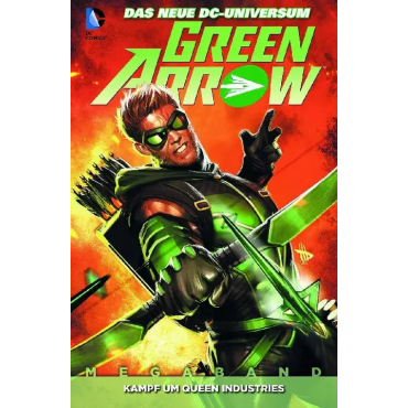 Green Arrow - Kampf um Queen Industries - Megaband