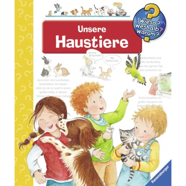 Wieso? Weshalb? Warum? - Unsere Haustiere - Kyrima Trapp
