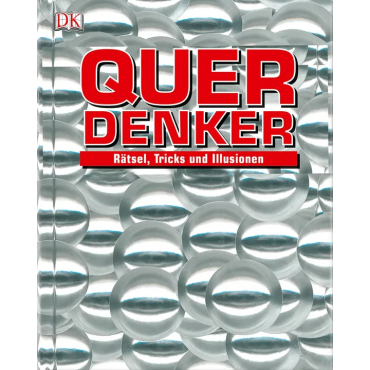 Querdenker - Rätsel, Tricks und Illusionen