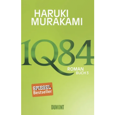 1Q84. Buch 3 - Haruki Murakami