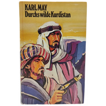 Karl May "Durchs wilde Kurdistan"