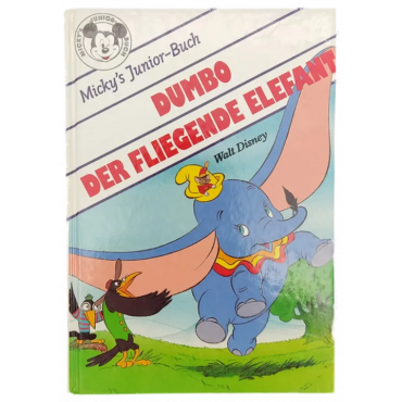 Disney's Mickys Junior-Buch: Dumbo der fliegende Elefant
